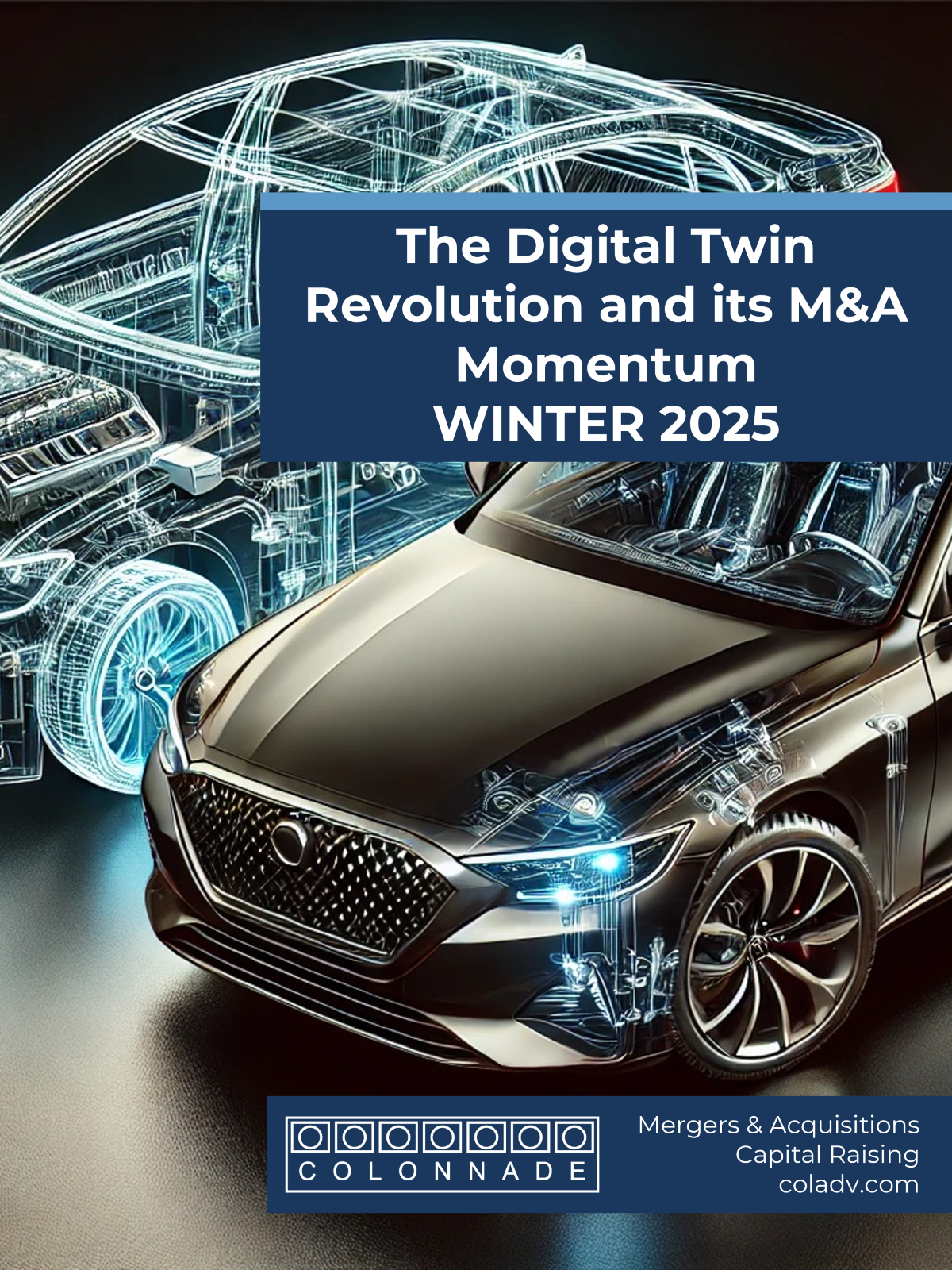 The Digital Twin Revolution and its M&A Momentum - Colonnade Advisors