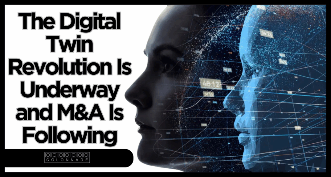 The Digital Twin Revolution Is Underway and M&A Is Following